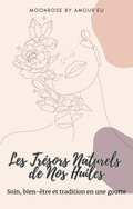Guide numérique MoonRose sur les trésors naturels des huiles pour le visage, couverture avec titre et logo visiblement affichés.
